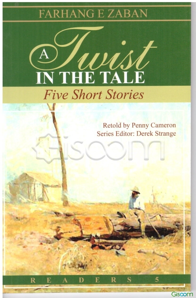 A twist in the tale: five short stories: level 5