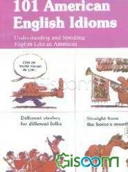 101 american english idioms