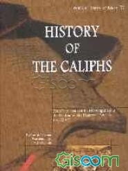 History of the caliphs from the death of the messenger(s) to the decline of the umayyad ... (جلد 2)