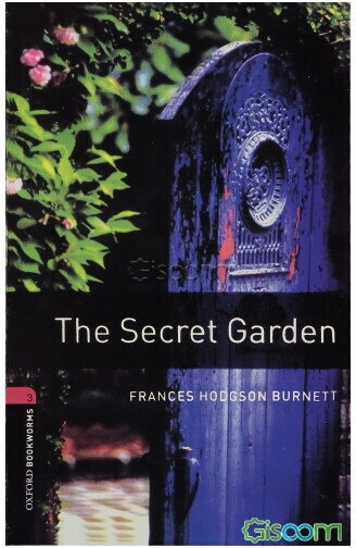 The secret garden: stage 3 (1000 headwords)