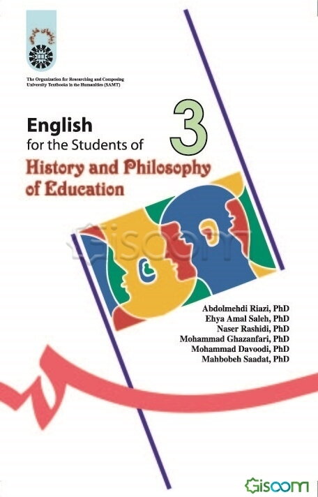 English for the students of history and philosophy of education - انگلیسی برای دانشجویان رشته تاریخ و فلسفه تعلیم و تربیت