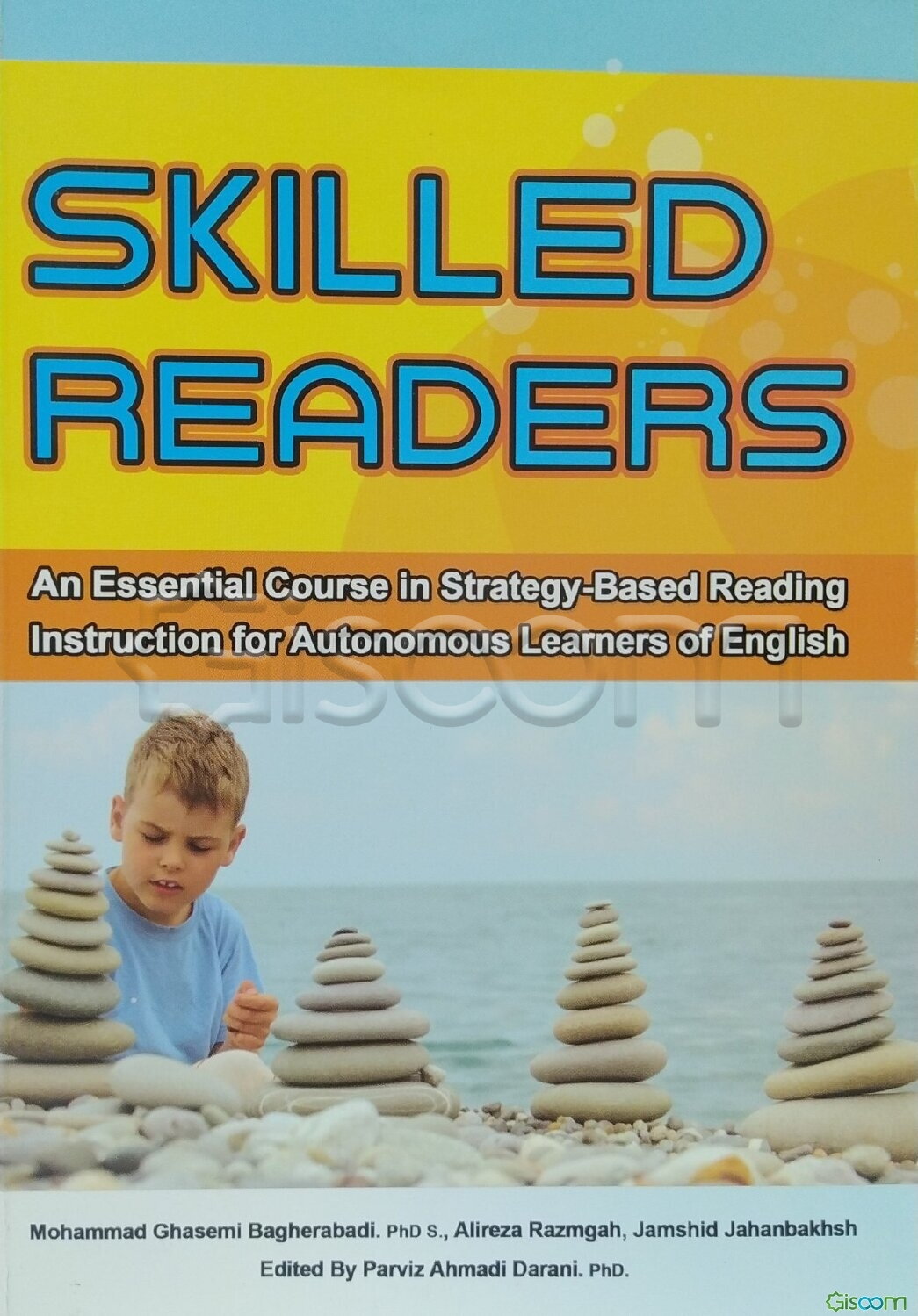 Skilled readers: an essential course in strategy-based instruction for ...
