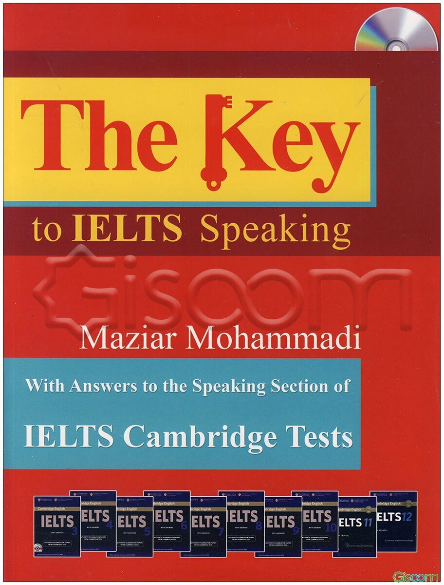 The key to IELTS speaking with answers to Combridge test series