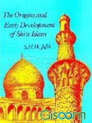 Origins And Early Development Of Shia Islam