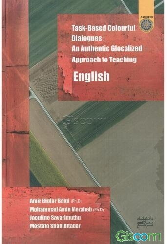 Task-based colourful dialogues: an authentic glocalized approach to teaching English