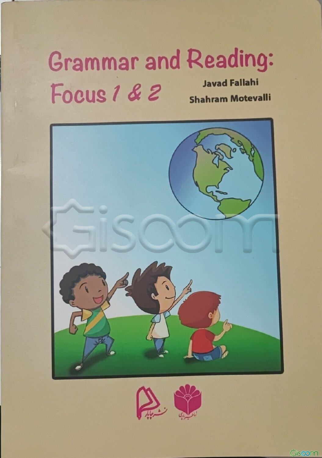 Grammar and reading focus 1 & 2