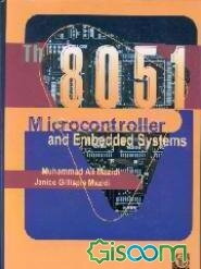 8051 Microcontroller And Embedded Systems