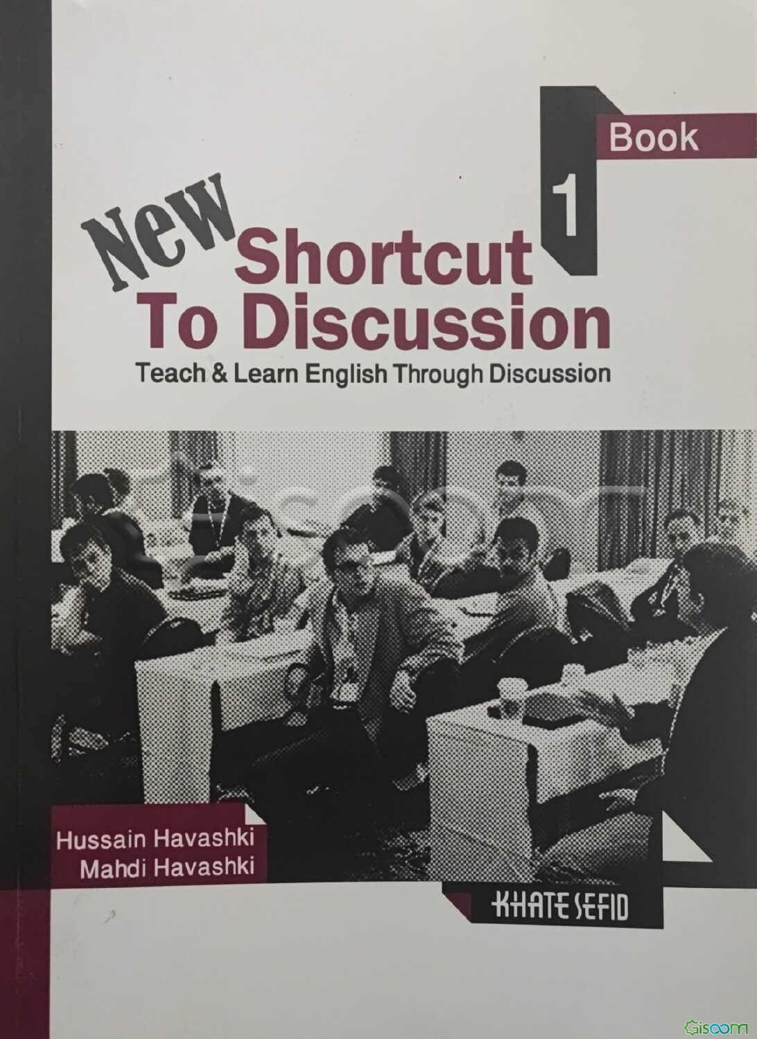 کتاب New shortcut to discussion: book 1 (teach & learn English through ...