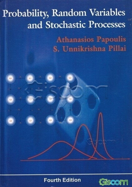 Probability, random variables, and stochastic processes