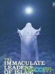 The immaculate leaders of Islam