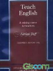 Teach English: a training course for teachers trainers handbook