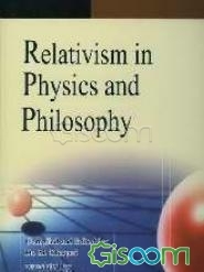 Relativism in physics and philosophy
