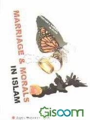 Marriage & morals in Islam