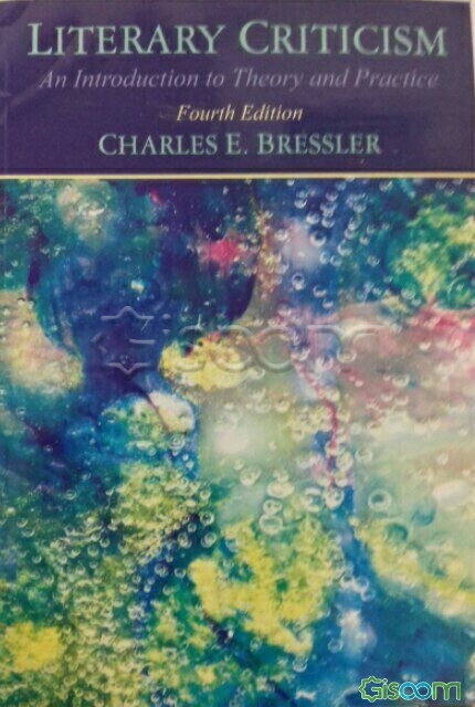 Literary criticism: an introduction to theory and practice