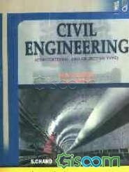 Civil engineering (conventional and objective type) for the students of U.P.S.C