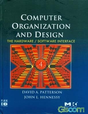 Computer organization and design the hardware, software interface