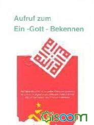 Aufruf Zum Ein - Gott - Bekennen