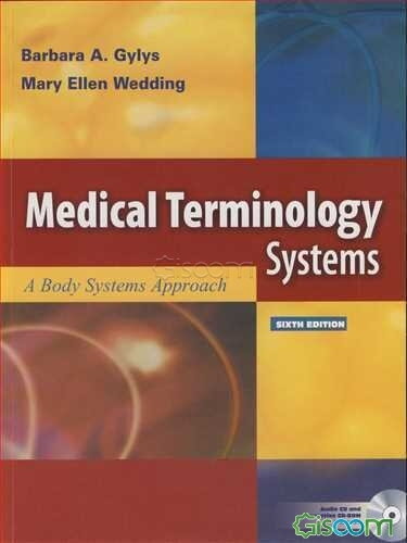 Medical terminology systems: a body systems approach