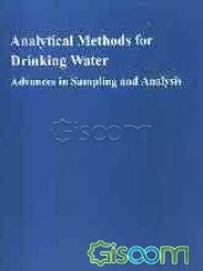 Analytical methods for drinking water: advances in sampling and analysis