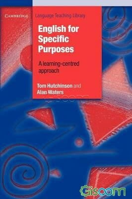 English for specific purposes: a learning-centred approach