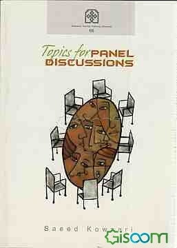 Topics for panel discussions