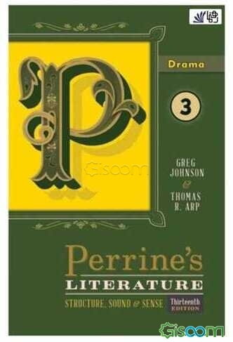 Perrines literature: The elements of poetry