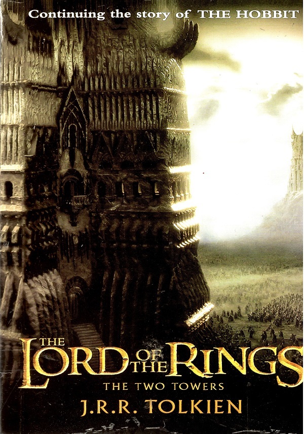 The two towers: being the second part of the lord of the rings