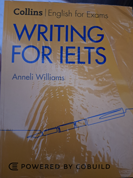Collins English for exams writing for IELTS